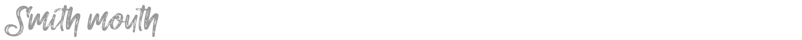 Smith Mouth font preview